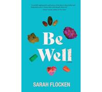 Be Well