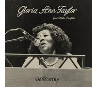 Gloria Ann Taylor - Be Worthy [Vinyl]