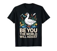 Be You The World Will Adjust Canard Pond Cattails T-Shirt Graphique avec Valeur
