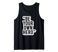 Be Your Own Hero Autocollant de Motivation avec Citation Débardeur