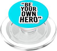Be Your Own Hero Autocollant de Motivation avec Citation PopSockets PopGrip pour MagSafe