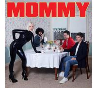 Be Your Own Pet & Mommy - Mommy