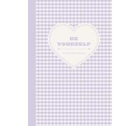 BE YOURSELF: Undated Daily Planner with 24 Hour Schedule, 6x9 Inches