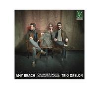 Amy Beach – Musique de chambre (Trio Orelon) – CD – Da Vinci