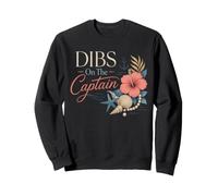 Beach Bachelorette Dibs on The Captain Coastal Humour Sweatshirt
