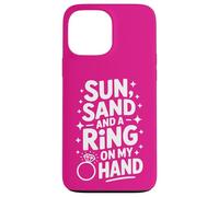 Beach Bachelorette Sun Sand and a Ring on My Hand Coque pour iPhone 13 Pro Max