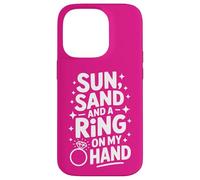 Beach Bachelorette Sun Sand and a Ring on My Hand Coque pour iPhone 14 Pro