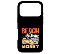 Beach Better Have My Money Jeu de Mots de détection de métaux Coque pour iPhone 17 Pro