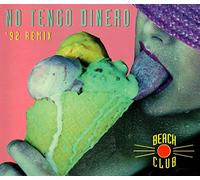 Beach Club - No Tengo Dinero '92