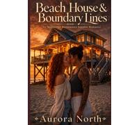 Beach House & Boundary Lines: An Accidental Roommates Sapphic Romance