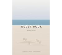 Beach House Guest Book: 120 Guest Entries · Property Info · Local Recommendations