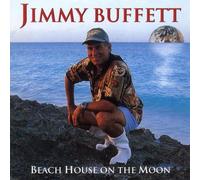 Beach House on the Moon by Jimmy Buffett (1999-05-18)