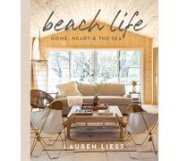 Beach Life: Home, Heart and The Sea