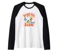 Beach Life is The Best Life Oie Surf Summer Vacation Bird Manche Raglan