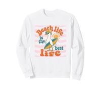 Beach Life is The Best Life Oie Surf Summer Vacation Bird Sweatshirt