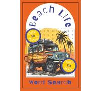 Beach Life Word Search Puzzle: Word Searches with Easy to Read Print about Life At The Beach, Beach Themed, Aquatic Animals and More | 6x9 inches, 110 ... for Vacations, Holidays and Free Times