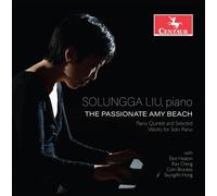 Beach / Liu / Heaton - The Passionate Amy Beach [Compact Discs]