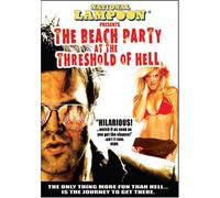 Beach Party at The Threshold of Hell