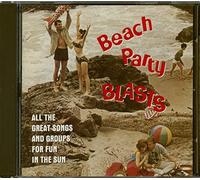 Beach Party Blasts [Import]