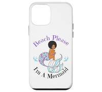 Beach Please I'm A Mermaid Sirènes Noires Amusantes pour Femmes et Filles Coque pour iPhone 12 Mini