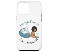 Beach Please I'm A Mermaid Sirènes Noires Amusantes pour Femmes et Filles Coque pour iPhone 12 Pro Max