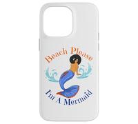 Beach Please I'm A Mermaid Sirènes Noires Amusantes pour Femmes et Filles Coque pour iPhone 14 Pro Max