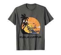 Beach Please Vacation Travel Kuala Lumpur T-Shirt