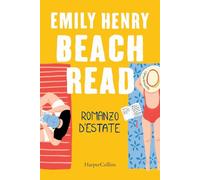Beach Read. Romanzo d'estate