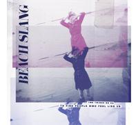 Beach Slang The Things We Do to Find People Who Feel Like Us (CD) Album