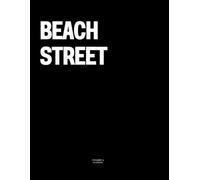 Beach Street: The Coffee Table Book