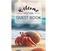 Beach Vacation Welcome: Visitor Guest Book | 6x9 inches, 100 pages | Gift for Host, Hostess, VRBO, Vacation Home Rental, Bed and Breakfast, AirBNB