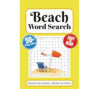 Beach Word Search Puzzle Book: Word Searches with Easy to Read Print About Vacation, Sumer, Ocean and More | 6x9 inches 110 pages | 50+ Puzzles … Gift for vacations, Holidays and Free Times