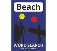 Beach Word Search: Word Searches with Easy-to-Read Print about the Beach, Water, Sealife and More | 6x9 inches, 110 pages | 50+ Puzzles ... Gift for Vacations, Holidays and Free Times