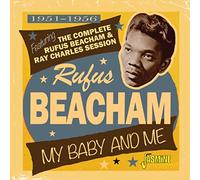 Beacham,Rufus - My Baby and Me 1951-1956