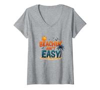 Beachin' Ain't Easy - Citation de Vacances Tropicales Amusantes pour l'été T-Shirt avec Col en V, Femme, Gris Chiné, M
