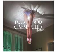 Two Door Cinema Club – Beacon – CD – Neuf