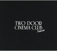 Beacon [Deluxe Edition] by Two Door Cinema Club