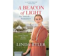 Beacon Of Light: An Amish Romance