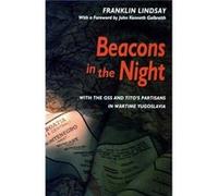 Beacons in the Night by Franklin Lindsay Franklin Lindsay (Auteur)