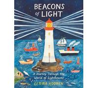 Beacons of Light: A Journey through the World of Lighthouses