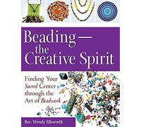 Beading-The Creative Spirit