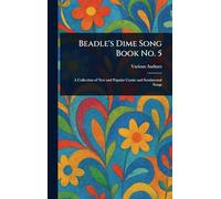 Beadle's Dime Song Book No. 5