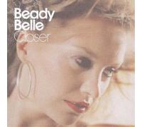 Beady Belle Closer (CD) Album