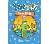 Beak & Ally #4: Snow Birds