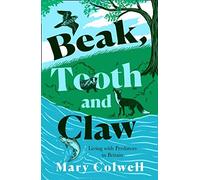 Beak, Tooth And Claw