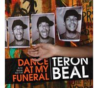 Beal Teron - Dance at My Funeral [Import]
