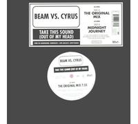 Beam Vs Cyrus - Take This Sound [Import]