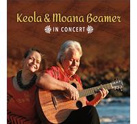 Beamer, Keola / Beamer, Moana - Keola & Moana Beamer in Concert