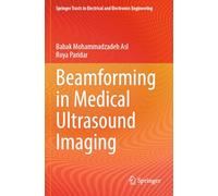 Beamforming in Medical Ultrasound Imaging