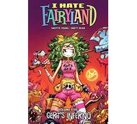 Brett Bean – I Hate Fairyland : Gert's Inferno – Tome 5